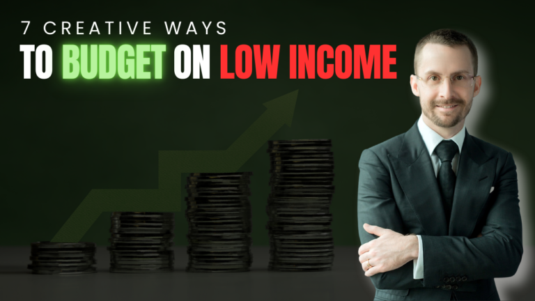 7 Creative Ways to Budget on Low Income