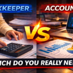 Bookkeeper vs Accountant: Which Do You Really Need?