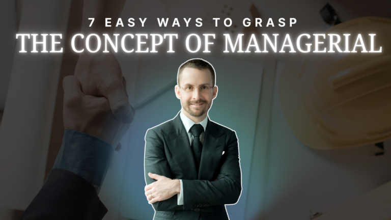 7 Easy Ways to Grasp the Concept of Managerial Accounting