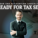 Year-End Accounting Checklist: Get Ready for Tax Season
