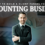 How to Build a Client Funnel for Your Accounting Business