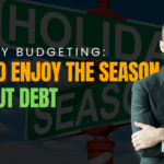 Holiday Budgeting: How to Enjoy the Season Without Debt