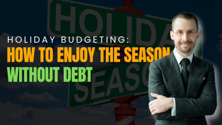 Holiday Budgeting: How to Enjoy the Season Without Debt