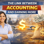 The Link Between Accounting and Earning More