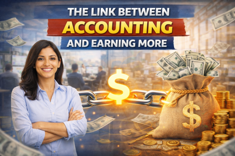 The Link Between Accounting and Earning More