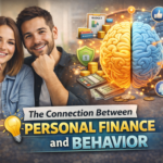 The Connection Between Personal Finance and Behavior