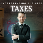Understanding Business Taxes 