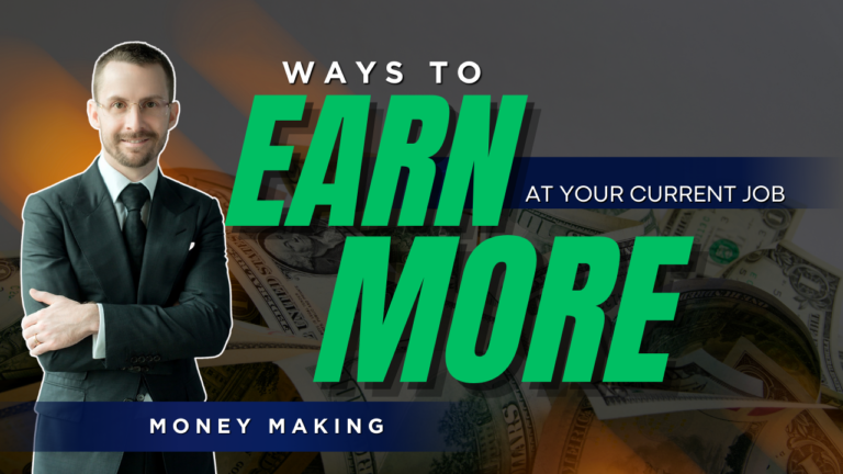 Ways to Earn More at Your Current Job