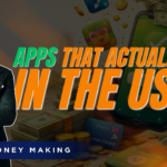 Money Making Apps That Actually Pay in the US