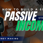 How to Build a Simple Passive Income Stream