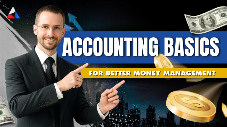 Accounting Basics for Better Money Management