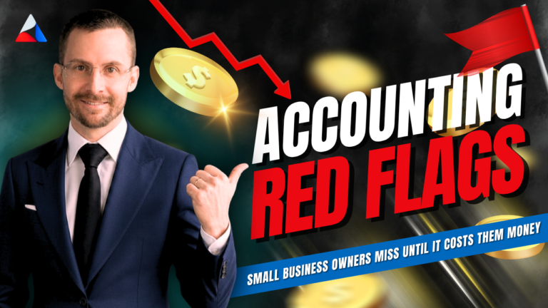 Accounting Red Flags Small Business Owners Miss Until It Costs Them Money