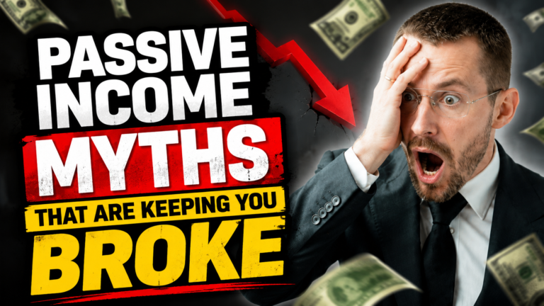 Passive Income Myths That Are Keeping You Broke